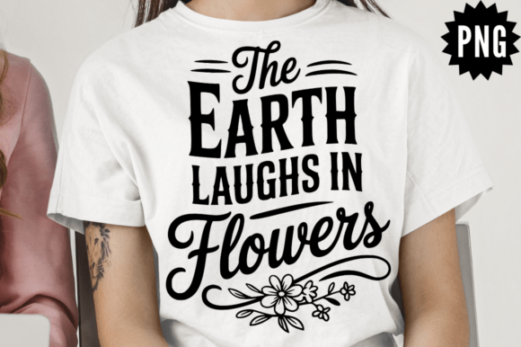 Inspirational the Earth Laughs in Flower